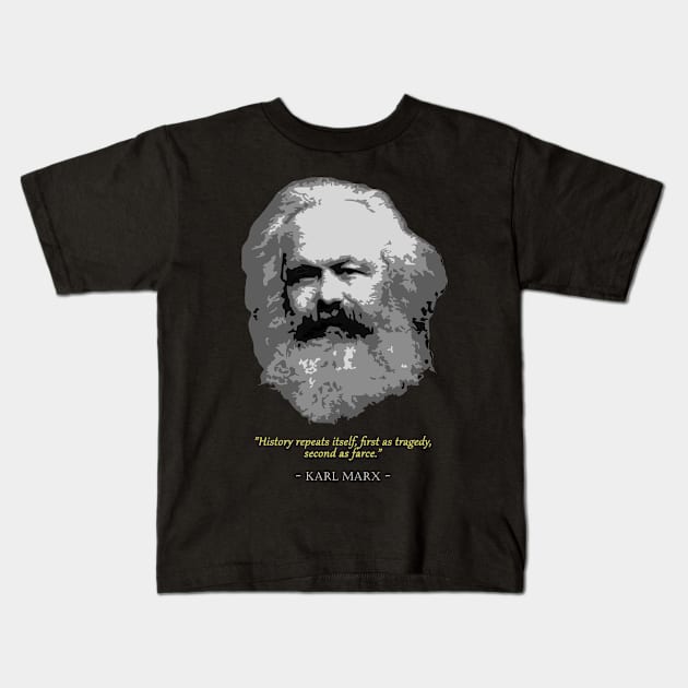Karl Marx Quote Kids T-Shirt by Nerd_art
